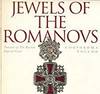 Jewels Of The Romanovs: Treasures Of The Russian Imperial Court