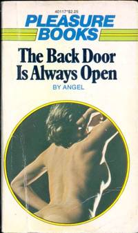 The Back Door Is Always Open  PB-40117 by Angel - 1976