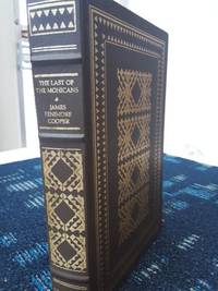 The Last of the Mohicans; a Narrative of 1757 Volume 2 by Cooper, James Fenimore - 2015