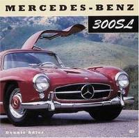 Mercedes-Benz 300sl by Dennis Adler - 2002-04-02