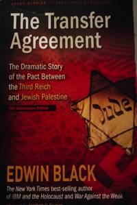 The Transfer Agreement by Edwin Black - 2009