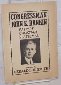 image of Congressman John E. Rankin, patriot, Christian, statesman