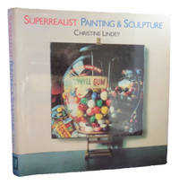 Superrealist Painting and Sculpture