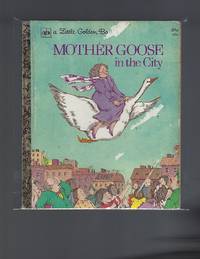 Mother Goose in the City