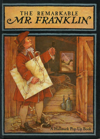 The Remarkable Mr. Franklin
