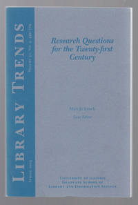 image of Research Questions for the Twenty-first Century Library Trends 51