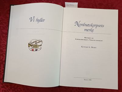 Vi hyller Nordnæskorpsets merke. Historien om…