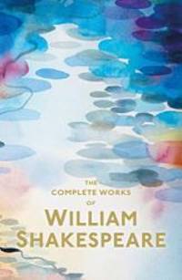 The Complete Works of William Shakespeare (Wordsworth Special Editions) by William Shakespeare - 1997-09-05