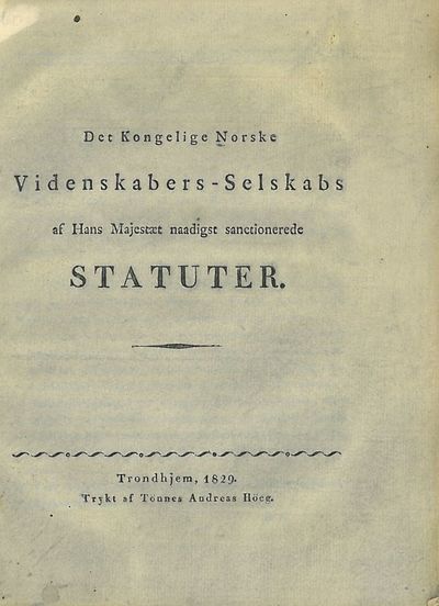 af Hans Majestæt naadigst sanctionerede Statuter.