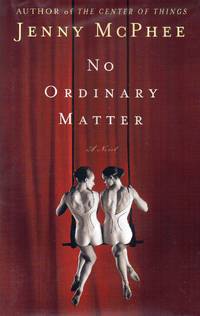 No Ordinary Matter by McPhee, Jenny - 2004