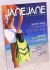 Jane and Jane: sophisticated living for lesbian lifestyles; vol. 2, #2, July/August 2007; Summer Travel