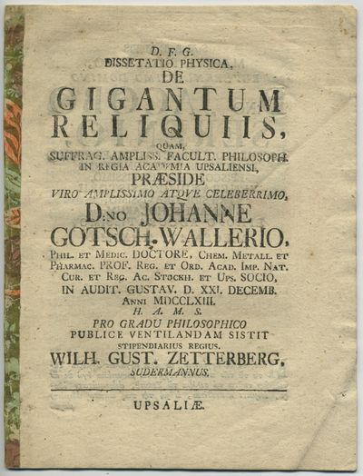 Dissetatio [sic] physica, de gigantum reliquiis.…