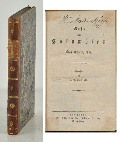 Resa uti Columbien åren 1820 och 1821. Öfwersatt…