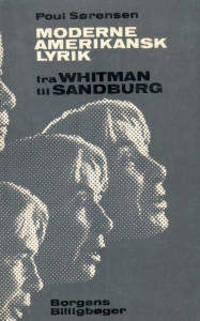 Moderne amerikansk lyrikk fra Whitman til Sandburg