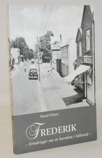 Frederik - Erindringer om en barndom i Søllested..