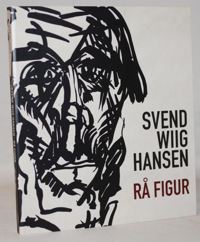 Svend Wiig Hansen - rå figur.