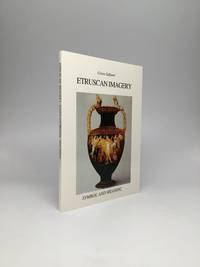 ETRUSCAN IMAGERY: Symbol and Meaning by Saflund, Gosta - 1993