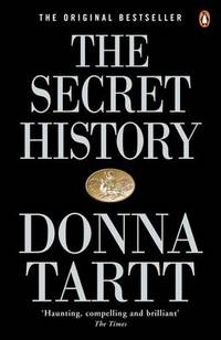 The Secret History by Donna Tartt - Paperback - from The Saint Bookstore (SKU: A9780140167771)