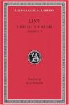 Livy: History of Rome, Volume III, Books 5-7 (Loeb Classical Library No. 172)