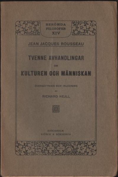 TVENNE AVHANDLINGAR OM KULTUREN OCH MÄNNISKAN.