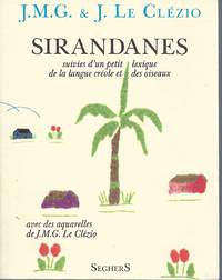 cover of Sirandanes; Suivies D'un Petit Lexique De La Langue Cre´ole Et Des Oiseaux