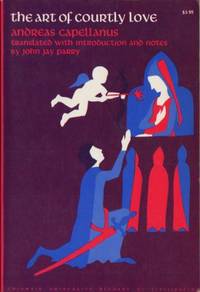 The Art of Courtly Love. Translated with…