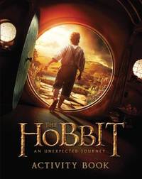 The Hobbit : An Unexpected Journey