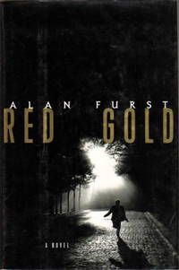 RED GOLD. by Furst, Alan - (1999.)