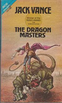 The Dragon Masters / The Last Castle (Ace Double 16641) by Jack Vance - 1973