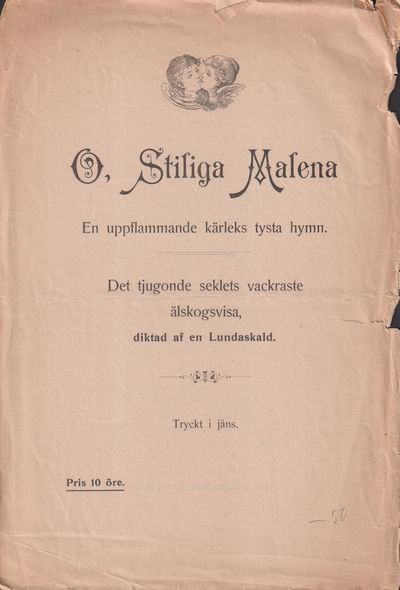O, stiliga Malena. En uppflammande kärleks tysta…