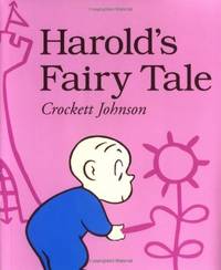 Harold's Fairy Tale: Further Adventures with the Purple Crayon