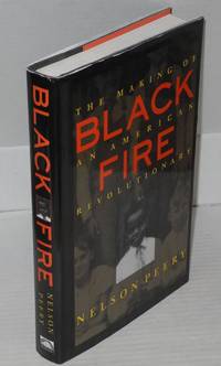 image of Black fire; the making of an American revolutionary