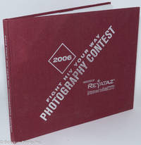cover of 2006 fight HIV your way photography contest; presented by Reyataz (atazanavir sulfate) 200 mg/300 mg capsules