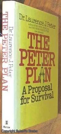 The Peter Plan; A Proposal for Survival