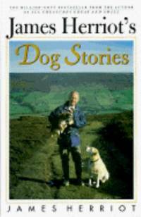 James Herriot&#039;s Dog Stories by James Herriot - 1986