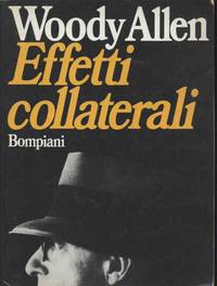 EFFETTI COLLATERALI by Allen Woody - 1981