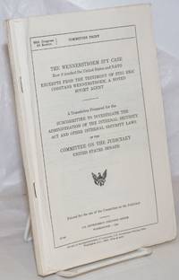 image of The Wennerstroem spy case, how it touched the United States and NATO. Excerpts from the testimony of Stig Eric Constans Wennerstroem, a noted Soviet agent. A translation prepared for the Subcommttee to investigate the administration of the internal security act and other internal security laws of the Committee on the Judiciary