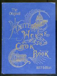 The White House Cook Book