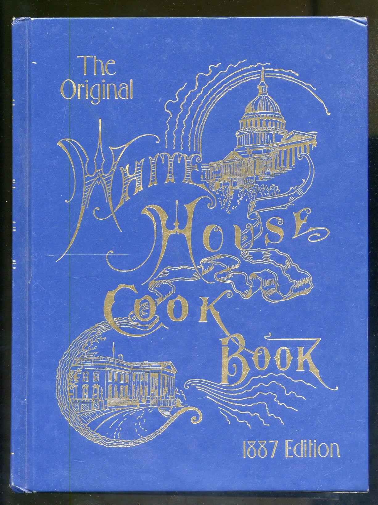 The White House Cook Book