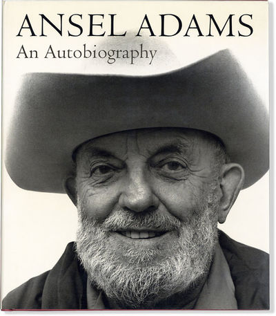 Ansel Adams: An Autobiography