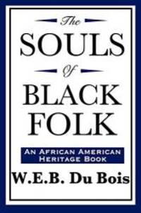 image of The Souls of Black Folk (An African American Heritage Book)