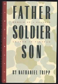 image of Father, Soldier, Son: Memoir of a Platoon Leader in Vietnam
