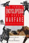 The Penguin Encyclopedia of Modern Warfare 1850 to the Present Day