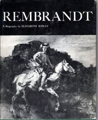 cover of Rembrandt, A Biography With Drawings, Etchings and Paintings by Rembrandt
