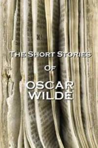 image of The Short Stories Of Oscar Wilde