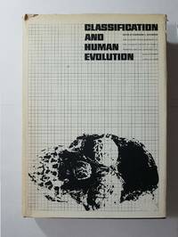 CLASSIFICATION AND HUMAN EVOLUTION