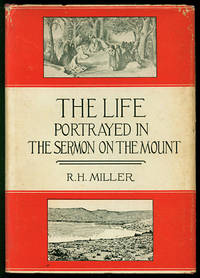 The Life Portrayed in the Sermon on the Mount