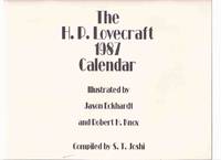 The H P Lovecraft 1987 Calendar / Necronomicon Press ( Howard Phillips Lovecraft )(Illustrations inc. At Mountains of Madness; Call of Cthulhu; Antarktos; Shadow Over Innsmouth; Colour Out of Space; Dunwich Horror; The Festival, etc) by Joshi, S T; Lovecraft, H P related ( Howard Phillips );  Marc A Michaud  / Necronomicon Press , Illustrated By Jason Eckhardt and Robert H Knox - 1986