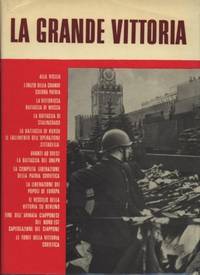 LA GRANDE VITTORIA - PAGINE DI STORIA