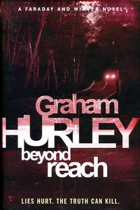 Beyond Reach (Di Joe Faraday) by Hurley, Graham - 2010